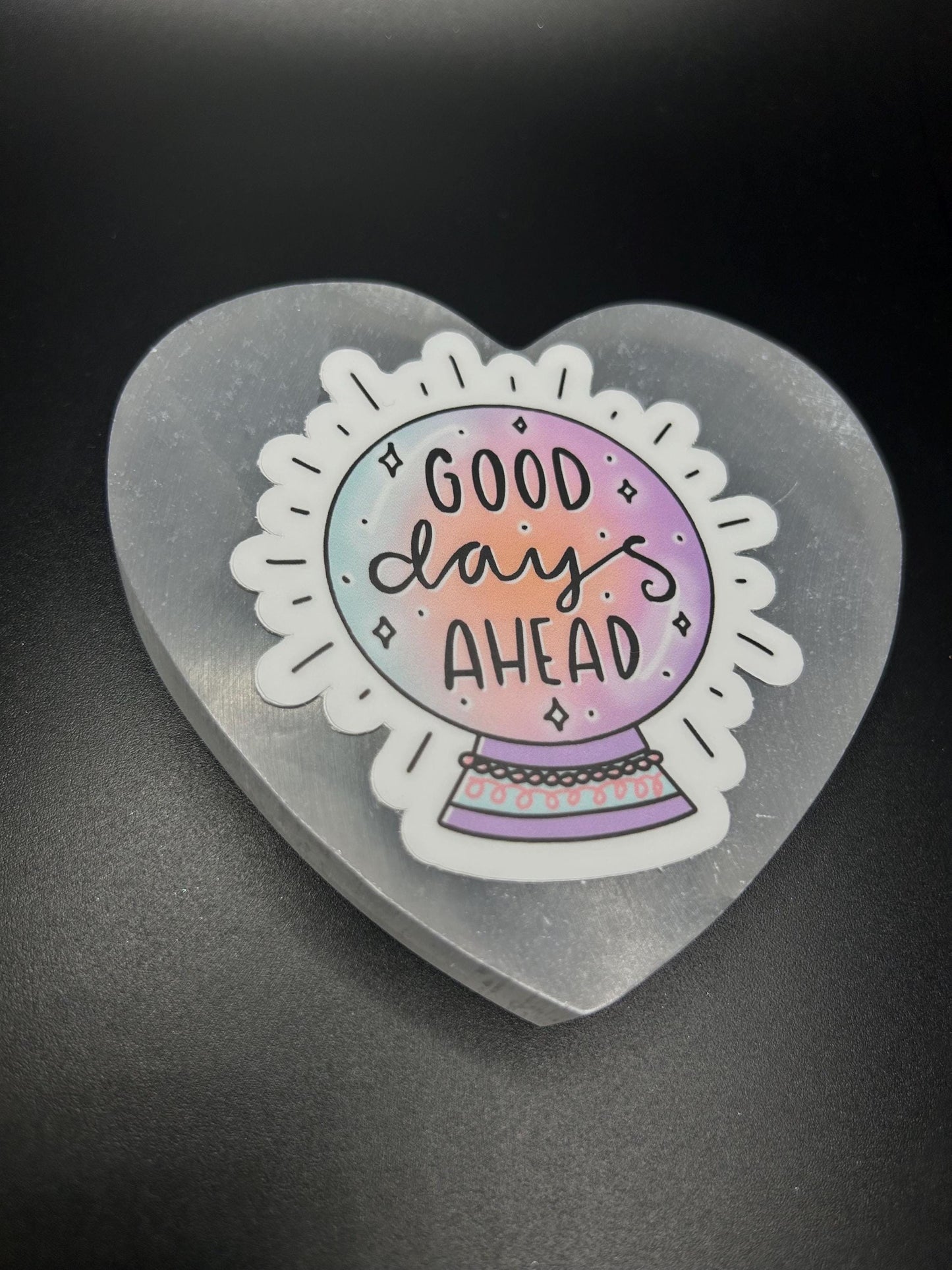 Good Days Ahead Sticker, Crystal Ball Positivity Sticker, Motivational Waterproof Vinyl Sticker, Cute Spiritual Sticker, Witchy Gift