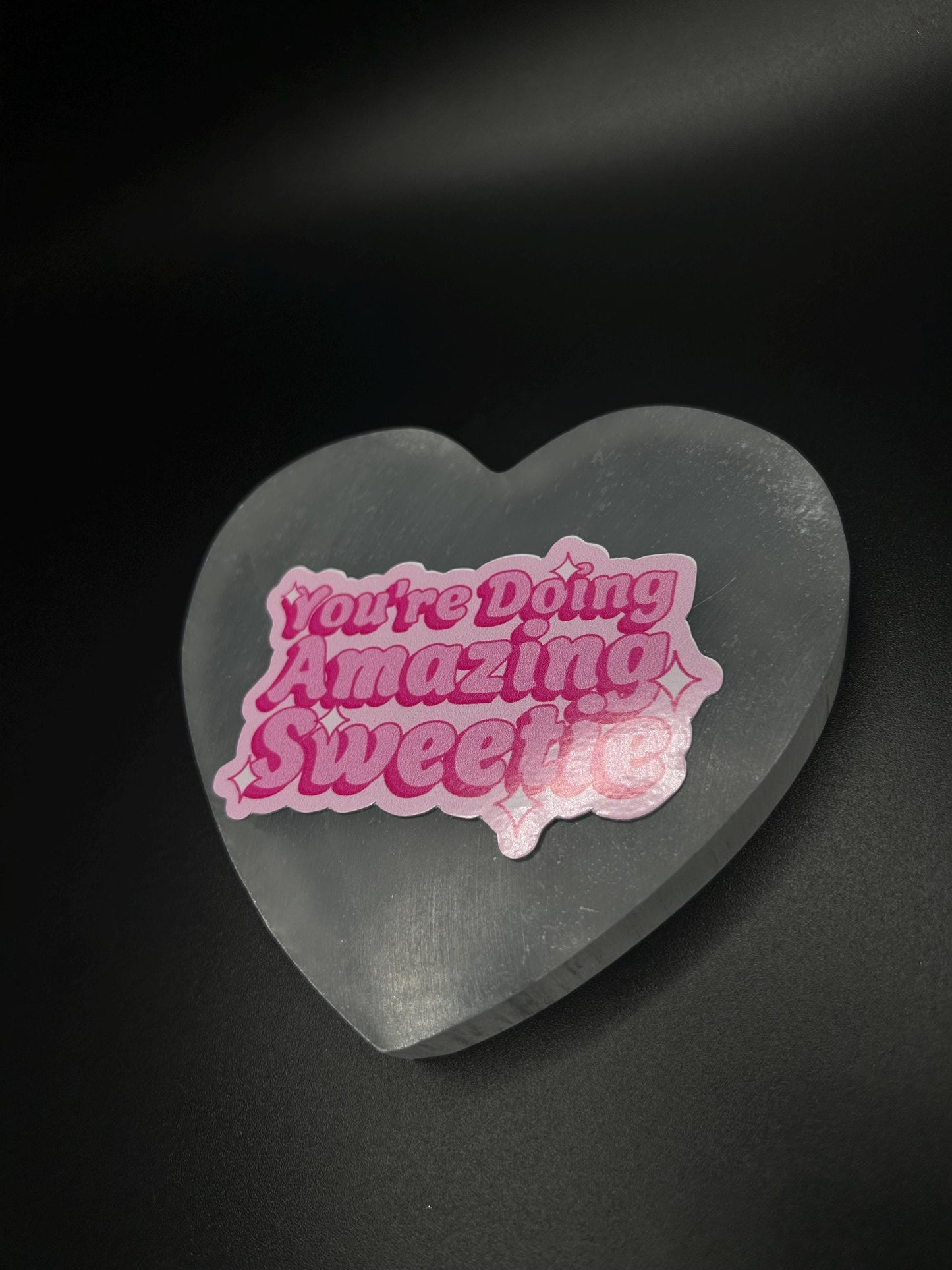You’re Doing Amazing Sweetie Sticker, Motivational Pop Culture Vinyl Sticker for Laptop, Journal, Water Bottle, Self Love Encouragement