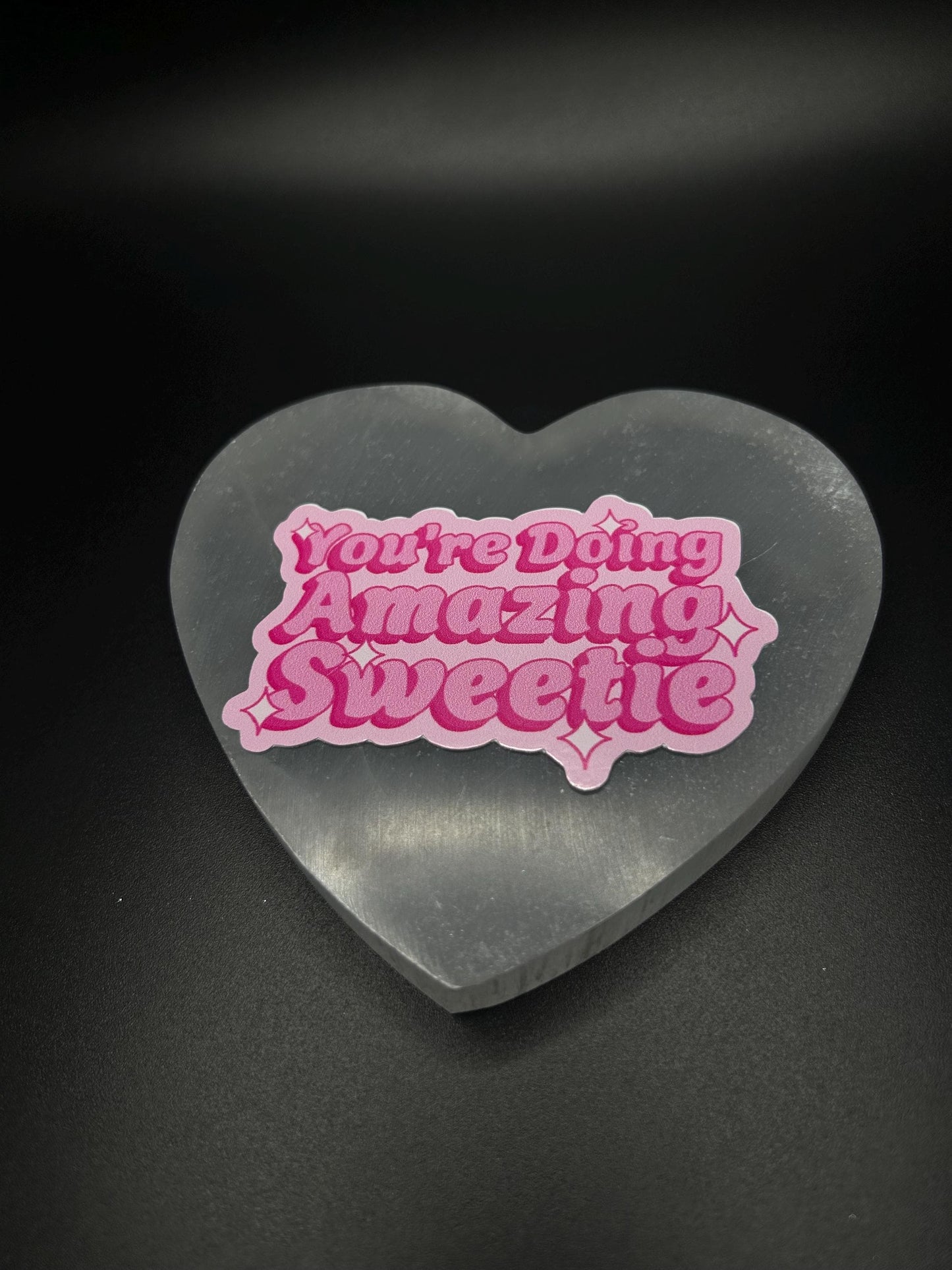 You’re Doing Amazing Sweetie Sticker, Motivational Pop Culture Vinyl Sticker for Laptop, Journal, Water Bottle, Self Love Encouragement