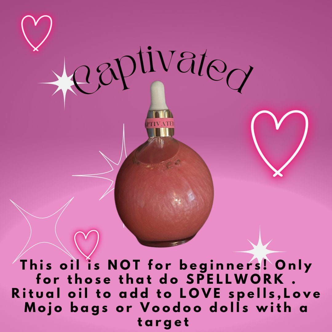 RITUAL Oil | Captivated | Candle Magick | Love Spell | Attraction | NOT for beginners | Read Description