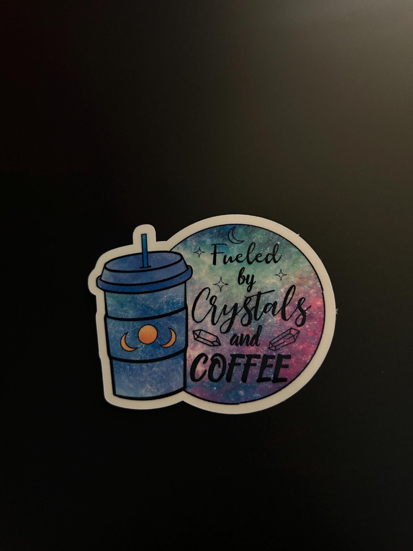 Coffee Sticker, Fueled By Coffee And Crystals, Cute Crystal Witchy Sticker, Witty Witchy Sticker