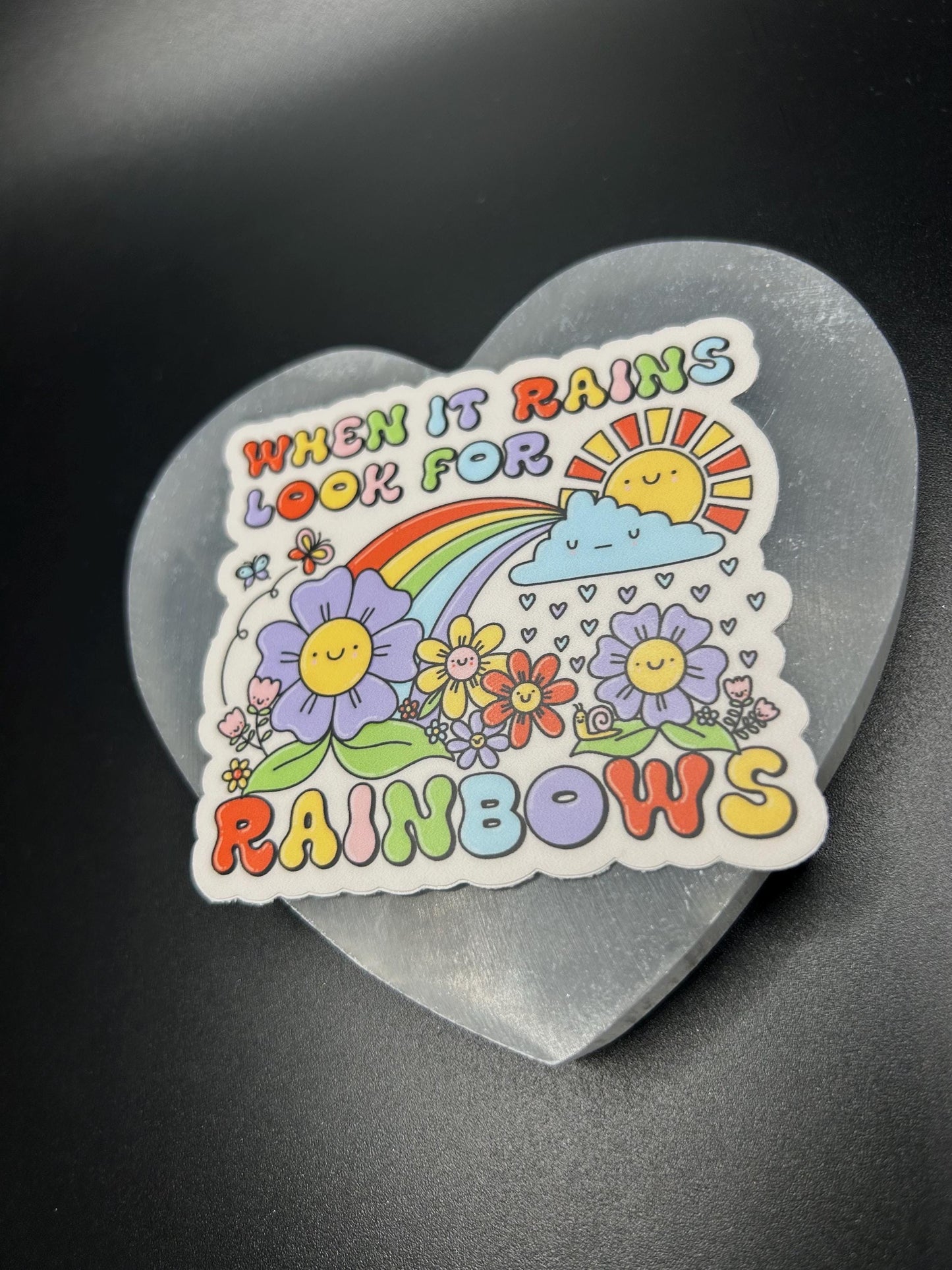 When It Rains, Look for Rainbows Sticker, Mental Health Awareness, Inspirational Quote Sticker, Self-Care And Positivity