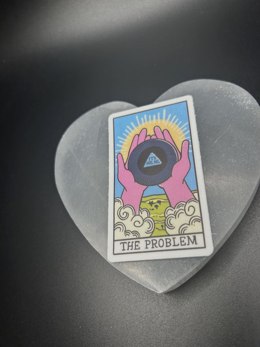 Funny Tarot Card Sticker - I’m the Problem - Witty Tarot Decal for Spiritual Witches, Mystic Humor Sticker, Astrology Gift