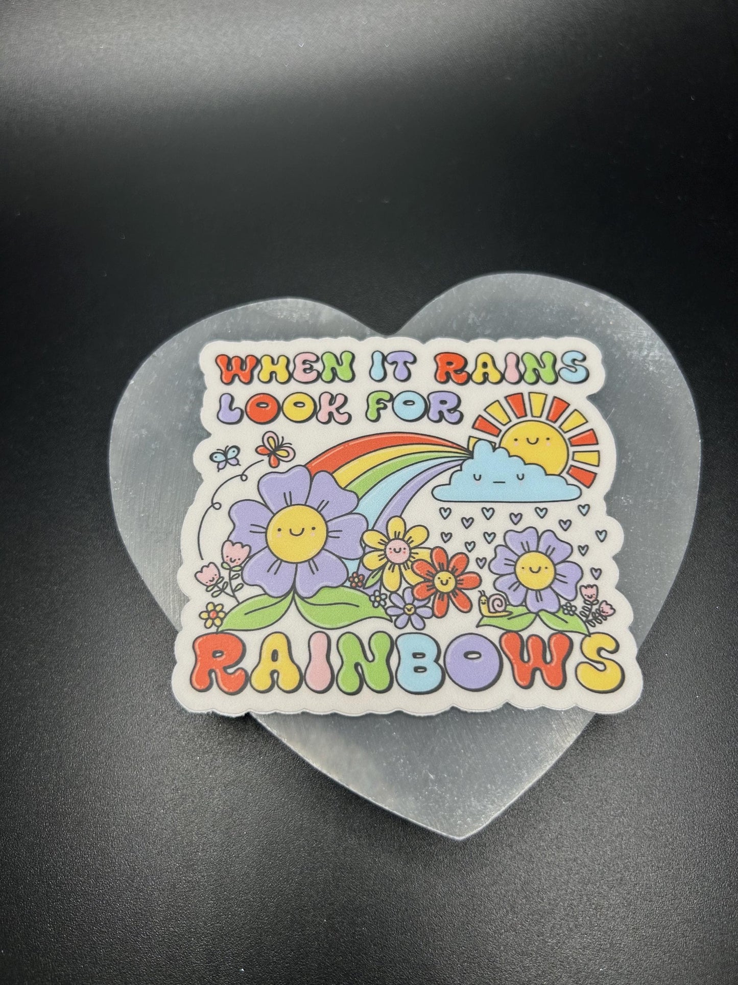 When It Rains, Look for Rainbows Sticker, Mental Health Awareness, Inspirational Quote Sticker, Self-Care And Positivity