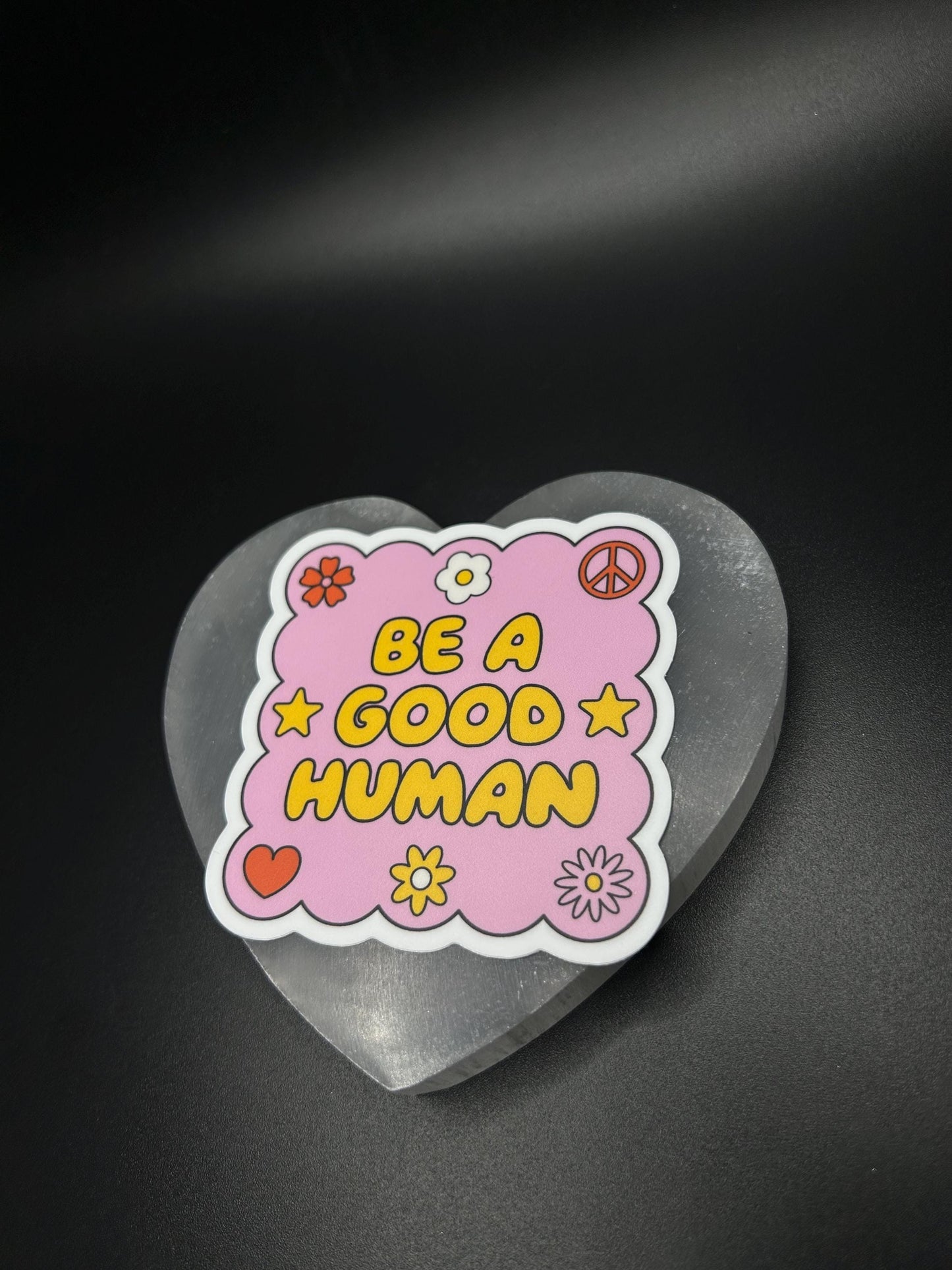 Be a Good Human Sticker – Funny Vinyl Sticker for Laptop, Water Bottle, or Journal, Positive Reminder Decal, Mental Health & Kindness Gift