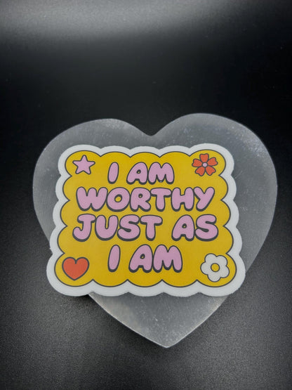 I Am Worthy Just As I Am Sticker, Self Love Positive Affirmation Vinyl Decal, Mental Health Waterproof Sticker for Laptop & Journal
