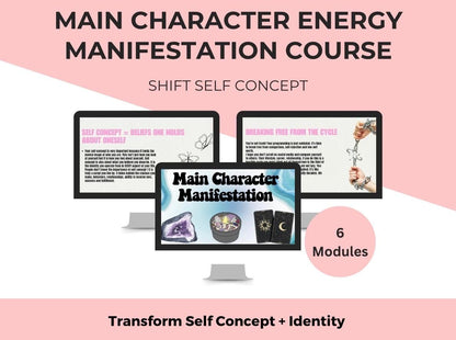 Main Character Energy Manifestation Course, 6-Module Self Concept Healing & Identity Shifting, Romanticize Your Life, Manifest Dreams