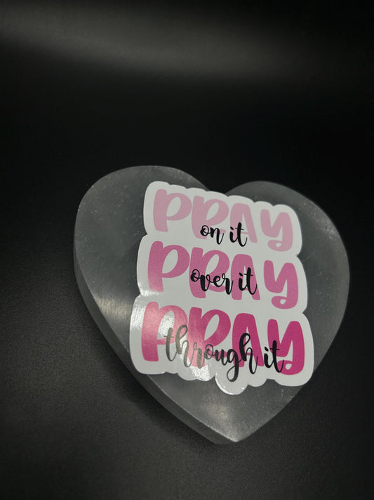 Pray On It Pray Over It Pray Through It Sticker, Faith-Based Waterproof Vinyl Sticker, Inspirational Laptop Decal