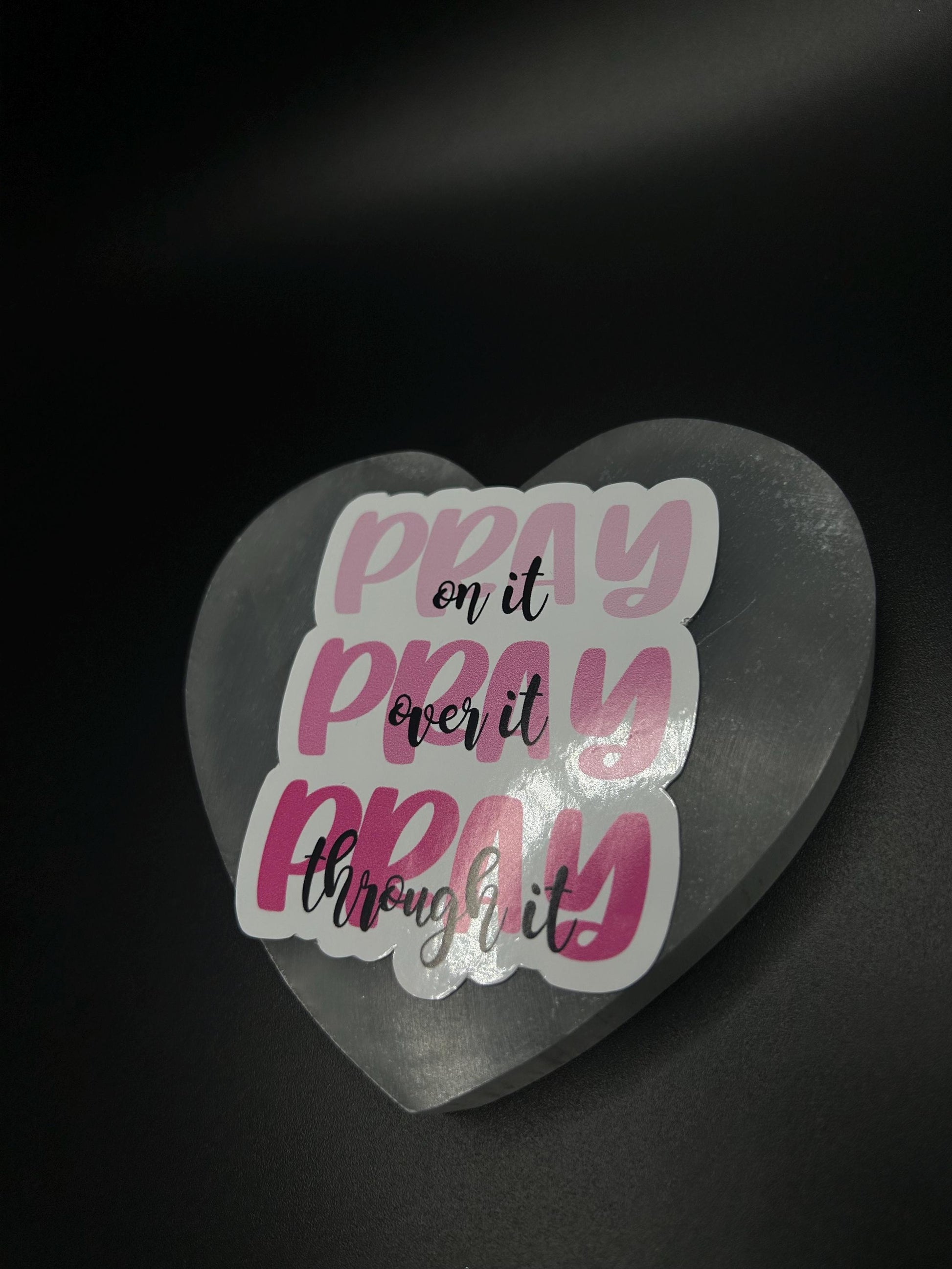 Pray On It Pray Over It Pray Through It Sticker, Faith-Based Waterproof Vinyl Sticker, Inspirational Laptop Decal