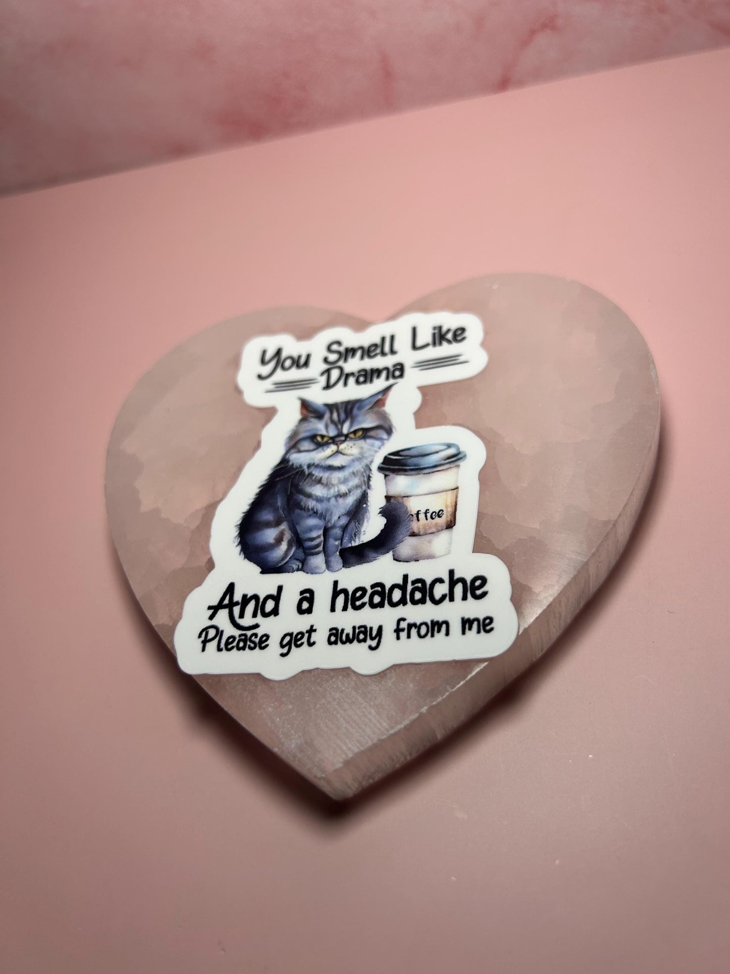 You Smell Like Drama Funny Cat Lover Gift, Cute Cat Quote Mug, Sticker, or T-Shirt, Sarcastic Pet Owner Humor, Gift for Cat Mom & Cat Dad