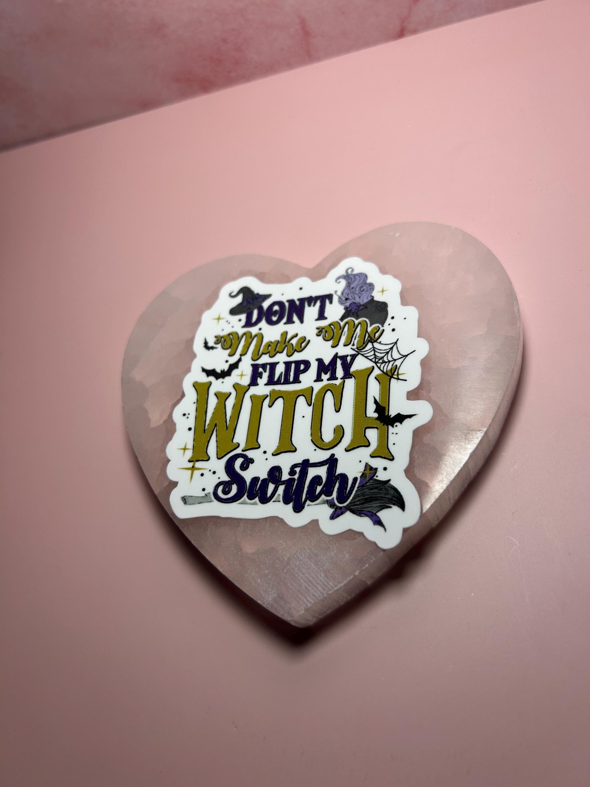 Don’t Make Me Flip My Witch Switch Sticker, Funny Witchy Vinyl Decal, Wicca Pagan Halloween Spooky Goth Magick Laptop Water Bottle Car