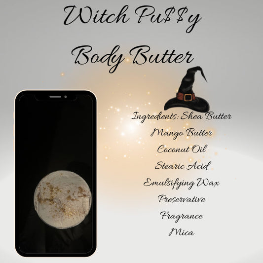 Witch Pssy Body Butter